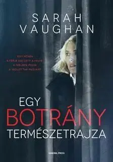 Egy botrány természetrajza - Vaughan Sarah