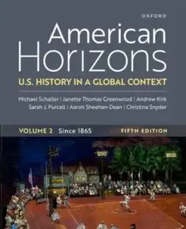 American Horizons - Aaron Sheehan-Dean, Sarah J. Purcell, Michael Schaller, Janette Thomas Greenwood, Christina Snyder, Andrew Kirk