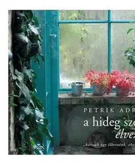 A hideg szóda élvezete - Adrien Petrik