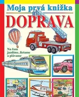 Moja prvá knižka: Doprava