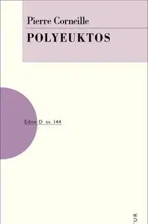 Polyeuktos - Pierre Corneille