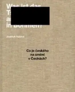 Co je českého na umění v Čechách? - Jindřich Vybíral