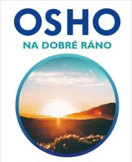 Na dobré ráno - OSHO