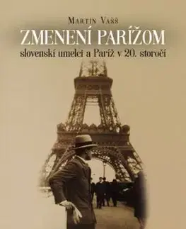 Zmenení Parížom - Martin Vašš