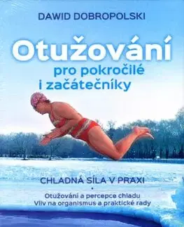 Otužování pro pokročilé i začátečníky - Dawid Dobropolski