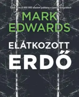 Elátkozott erdő - Mark Edwards