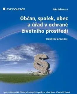Občan, spolek, obec a úřad v ochraně životního prostředí - Jitka Jelínková