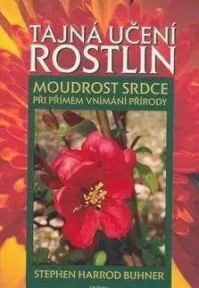 Tajná učení rostlin - Stephen H. Buhner