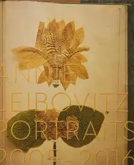 Annie Leibovitz, Portraits 2005-2016 - Annie Leibovitz