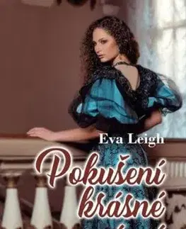 Pokušení krásné neznámé - Eva Leigh