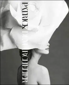 Patrick Demarchelier - Patrick Demarchelier