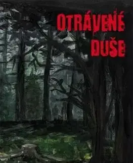 Otrávené duše - Petr Švec
