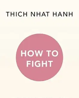How to Fight - Thich Nhat Hanh