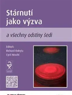 Stárnutí jako výzva a všechny odstíny šedi - Cyril Hösch, Richard Rokyta