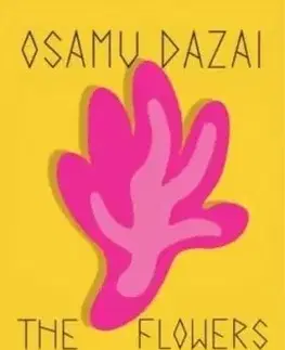 The Flowers of Buffoonery - Osamu Dazai