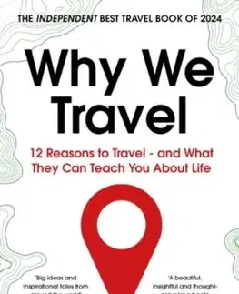 Why We Travel - Ash Bhardwaj