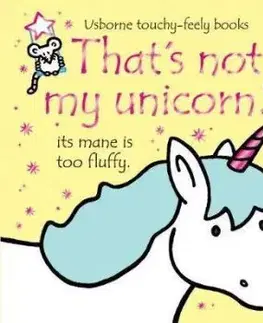 Thats not my Unicorn - Fiona Watt