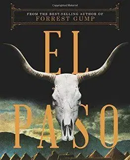 El Paso - Winston Groom