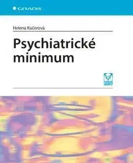 Psychiatrické minimum - Helena Kučerová