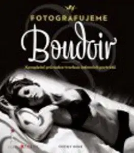 Fotografujeme Boudoir - Critsey Rowe
