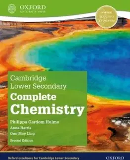 Cambridge Lower Secondary Complete Chemistry: Student Book (Second Edition) - Philippa Gardom Hulme