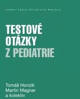 Testové otázky z pediatrie