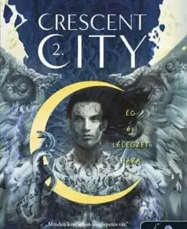 Crescent city 2: Ég és lélegzet háza (puha kötés) - Sarah J. Maasová