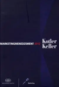Marketingmenedzsment 2012 - Philip Kotler