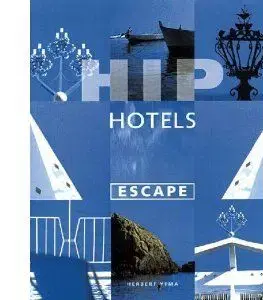 HIP Hotels - Escape