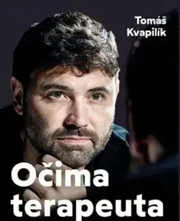 Očima terapeuta - Tomáš Kvapilík