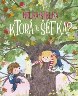 Nelka a Stelka 2: Ktorá je šéfka? - Kari Allen