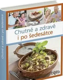 Chutně a zdravě i po šedesátce