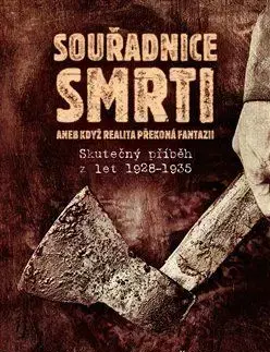 Souřadnice smrti aneb když realita překoná fantazii - Emil Hruška