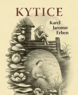 Kytice - Karel Jaromír Erben