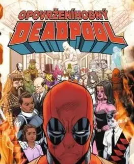 Opovrženíhodný Deadpool 3: Svět Marvelu vraždí Deadpoola - Duggan Gerry