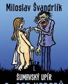 Šumavský upír, 3. vydání - Miloslav Švandrlík