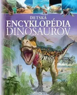 Detská encyklopédia dinosaurov