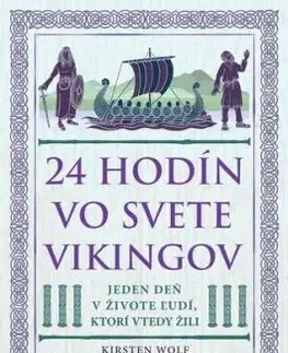 24 hodín vo svete Vikingov - Kirsten Wolf
