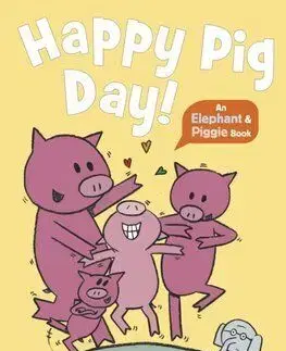 Happy Pig Day! - Mo Willems