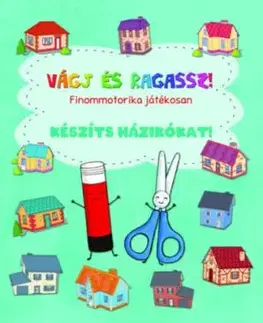 Készíts házikókat! - Finommotorika játékosan - Orsolya Lengyel