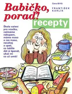 Babičko poraď! recepty - František Karlík