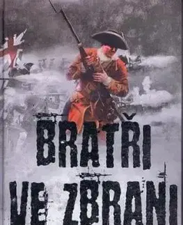 Bratři ve zbrani - Iain Gale