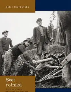 Svet roľníka - Peter Slavkovský