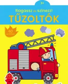 Ragassz és színezz! Tűzoltók