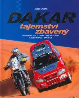 Dakar tajemství zbavený - Josef Vrátil