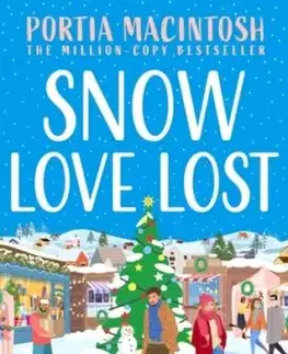 Snow Love Lost - Portia MacIntosh