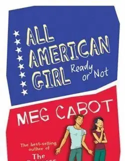 All American Girl 2 (Ready or Not) - Meg Cabot