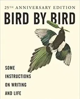 Bird by Bird - Anne Lamottová