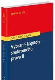 Vybrané kapitoly soukromého práva II - Eva Daniela Cvik, Martin Janků, Marek Karel