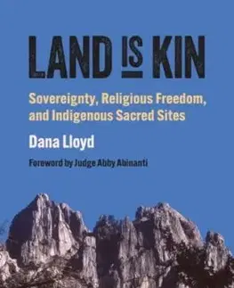 Land Is Kin - Dana Lloyd
